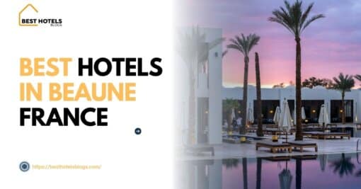 Best Hotels in Beaune France