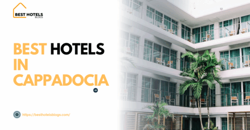 Best Hotels in Cappadocia